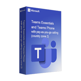 Teams Essentials and Teams Phone with pay-as-you-go calling (country zone 2)